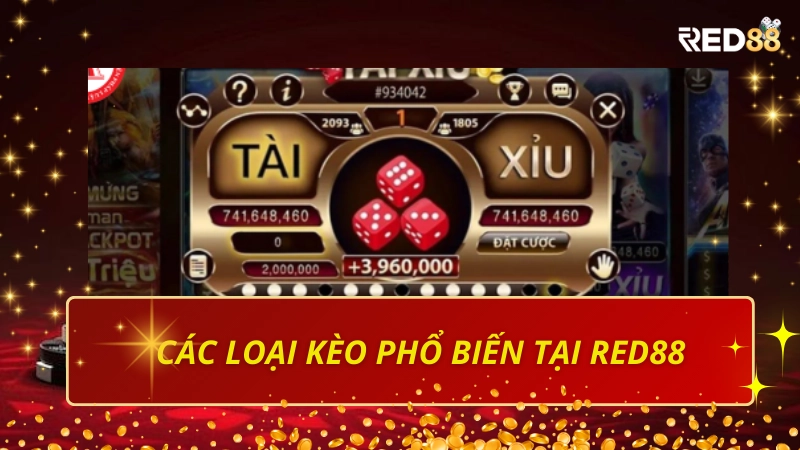 Các loại kèo phổ biến tại Red 88