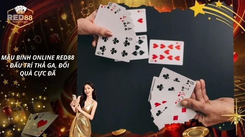 Mậu Binh Online RED88 - Đấu Trí Thả Ga, Đổi Quà Cực Đã